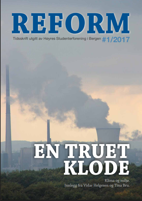 Forsiden av Reform, sommerutgaven 2017, med tittelen «En truet klode». Bildet viser et industriområde med fabrikkskorsteiner og kjøletårn som slipper ut store mengder røyk eller damp. Forsiden lenker til magasinet.