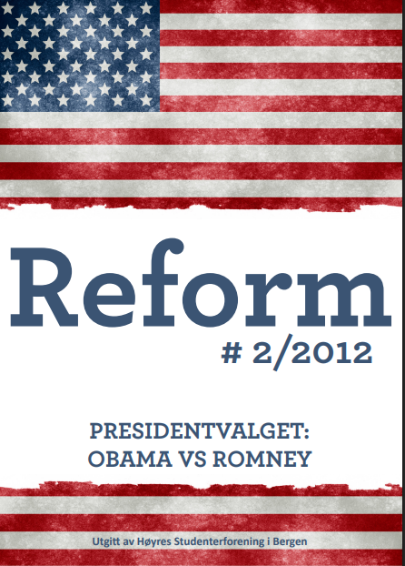 Forsiden av Reform, vinterutgaven 2012, med tittelen «Presidentvalget: Obama vs Romney». Bildet viser det amerikanske flagget med røde og hvite striper og blått felt med hvite stjerner. Forsiden lenker til magasinet.