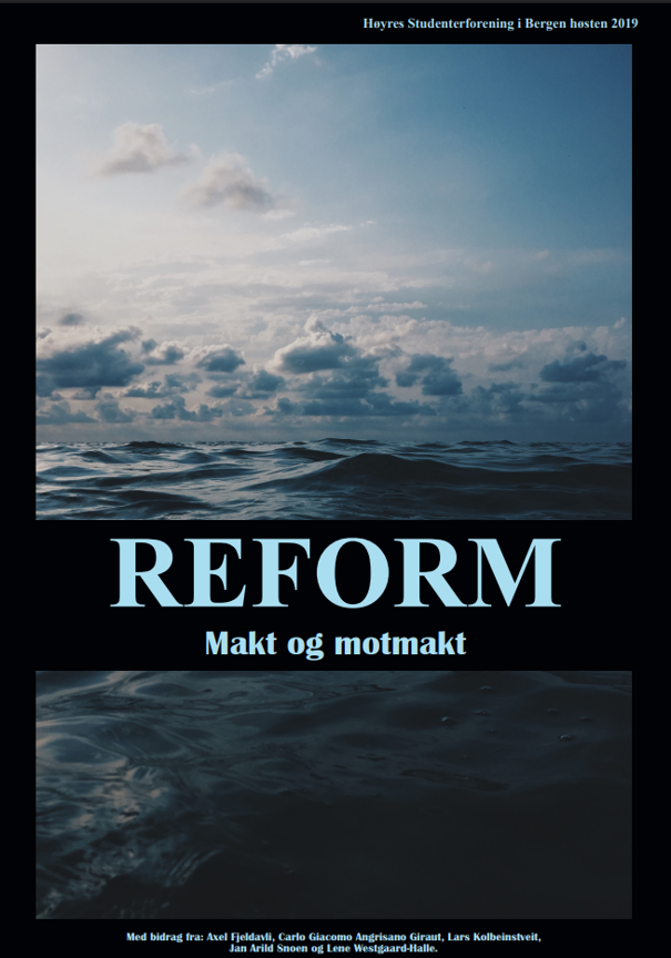 Forsiden av Reform, vinterutgaven 2019, med tittelen «Makt og motmakt». Bildet viser et mørkt hav med bølger under en blå himmel med skyer. Forsiden lenker til magasinet.